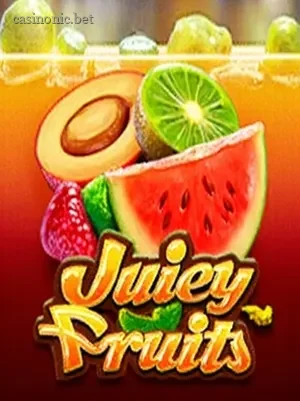 Juicy Fruits
